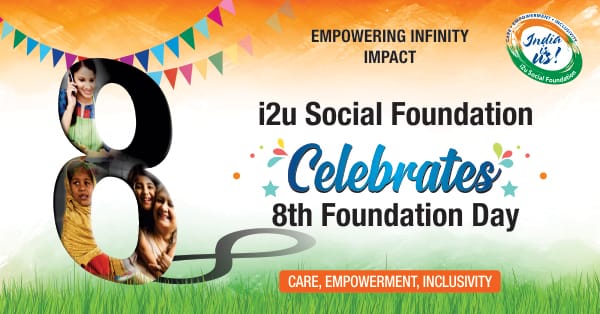 Empowering Change: i2u Social Foundation Celebrates 8th Foundation Day
